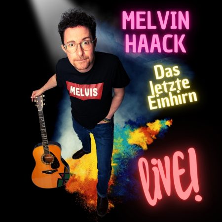 Melvin Haack - CD - Das letzte Einhirn